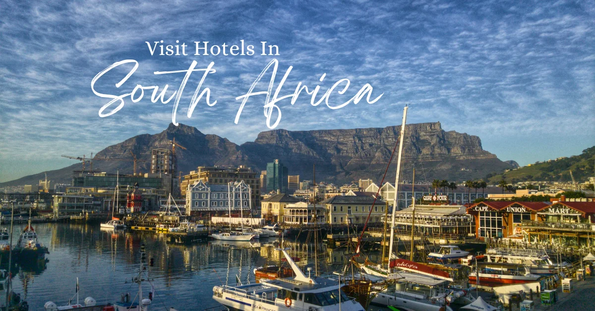 Best hotels in South Africa